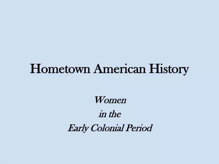 hometown american history