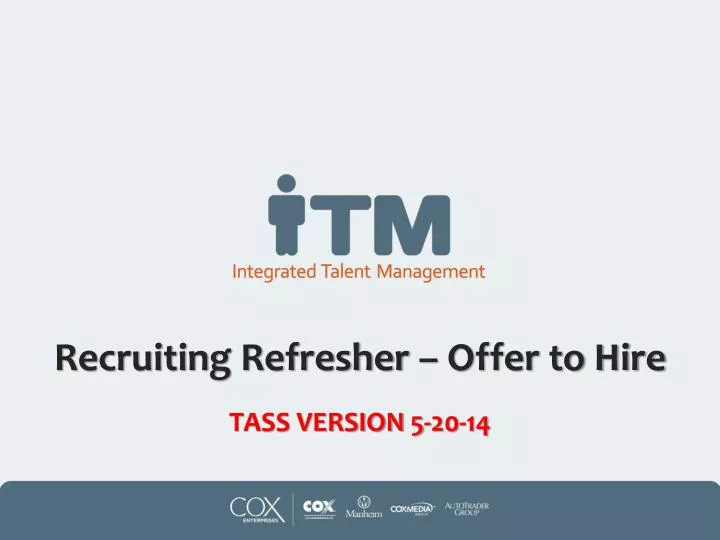 recruiting refresher offer to hire tass version 5 20 14