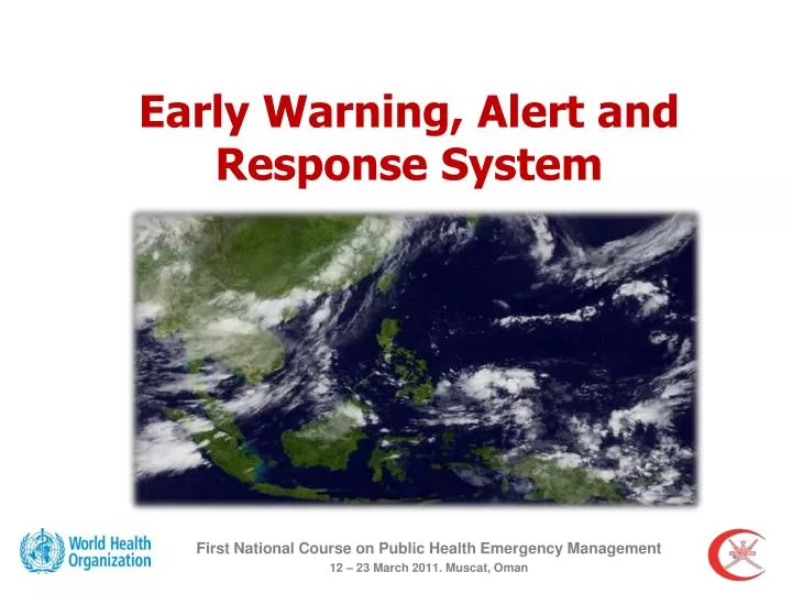 early warning alert and response system