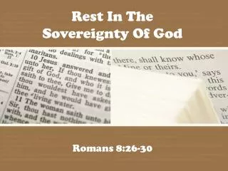 Rest In The Sovereignty Of God