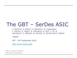 The GBT – SerDes ASIC