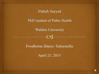 Elaheh Sayyad PhD student of Pubic Health Walden University