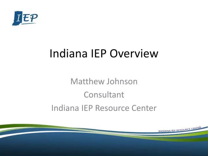 indiana iep overview