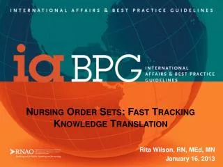Nursing Order Sets: Fast Tracking Knowledge Translation