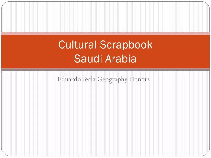 cultural scrapbook saudi arabia