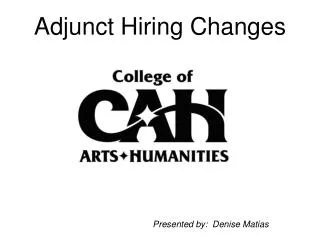 Adjunct Hiring Changes