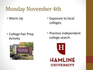 Monday November 4th