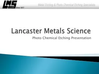 Lancaster Metals Science