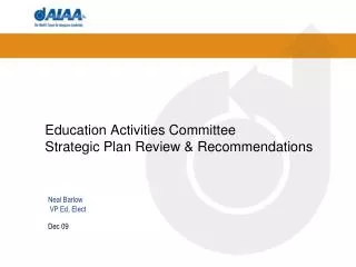 Education Activities Committee Strategic Plan Review &amp; Recommendations