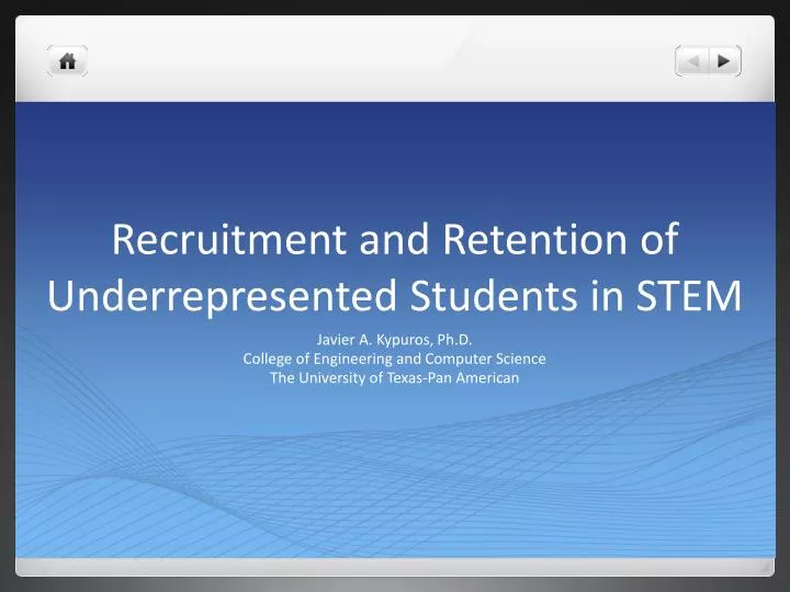 recruitment and retention of underrepresented students in stem