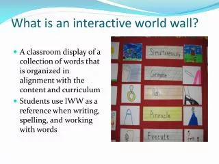 What is an interactive world wall?