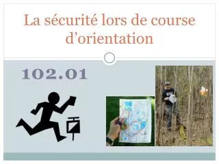 la s curit lors de course d orientation