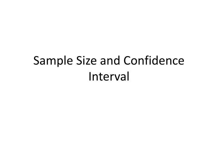 sample size and confidence interval
