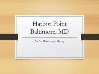 Harbor Point Baltimore, MD