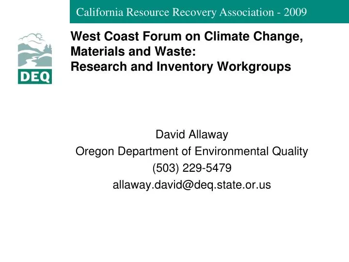 west coast forum on climate change materials and waste research and inventory workgroups