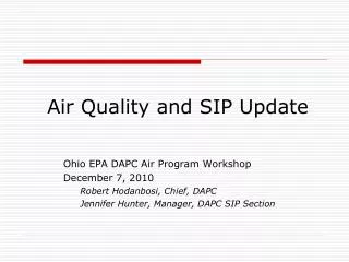 Air Quality and SIP Update