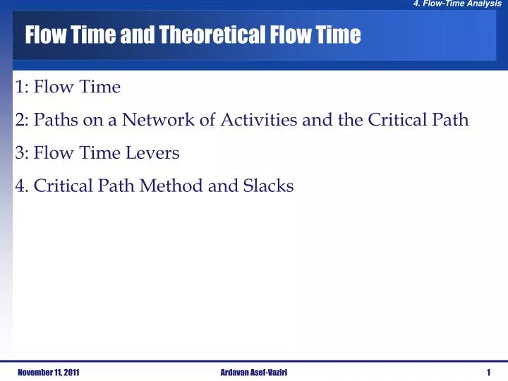 flow time and theoretical flow time