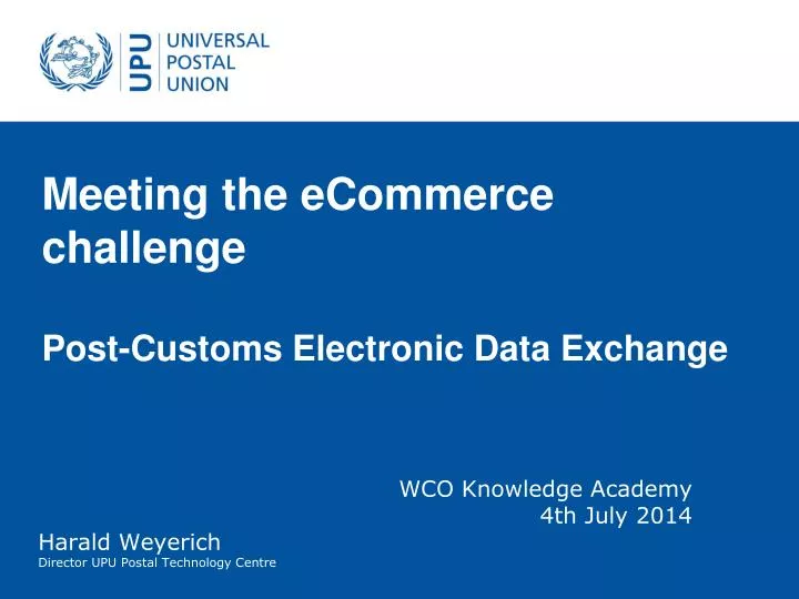 meeting the ecommerce challenge post customs electronic data exchange
