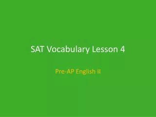 SAT Vocabulary Lesson 4