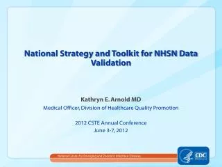 National Strategy and Toolkit for NHSN Data Validation