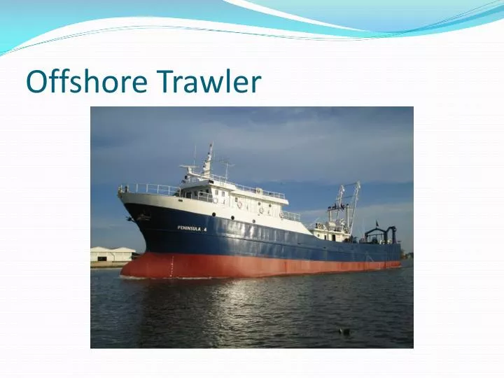 offshore trawler