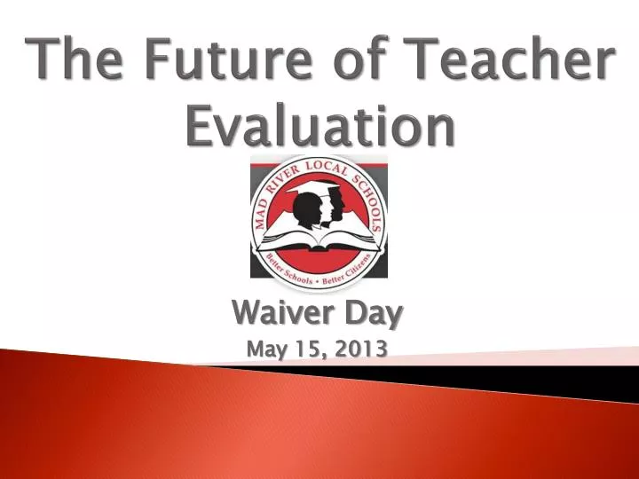 the future of teacher evaluation
