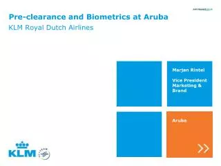 Pre-clearance and Biometrics at Aruba