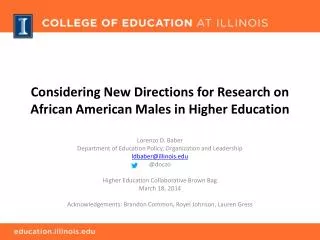 Considering New Directions for Research on African American Males in Higher Education