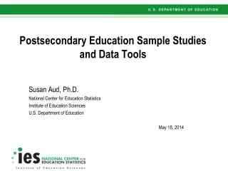 Postsecondary Education Sample Studies and Data Tools