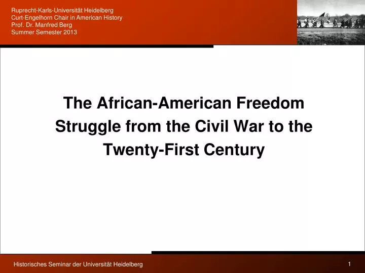 the african american freedom struggle from the civil war to the twenty first century