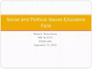 Social and Political Issues Educators Face