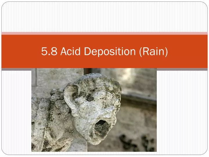 5 8 acid deposition rain