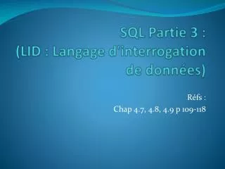 sql partie 3 lid langage d interrogation de donn es
