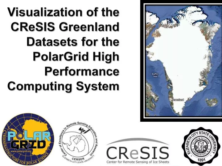 visualization of the cresis greenland datasets for the polargrid high performance computing system