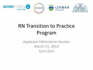 RN Transition to Practice Program