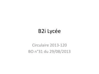 b2i lyc e