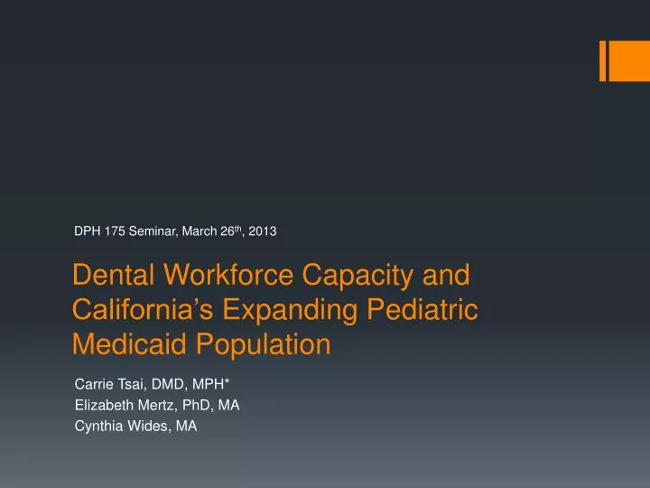 dental workforce capacity and california s expanding pediatric medicaid population