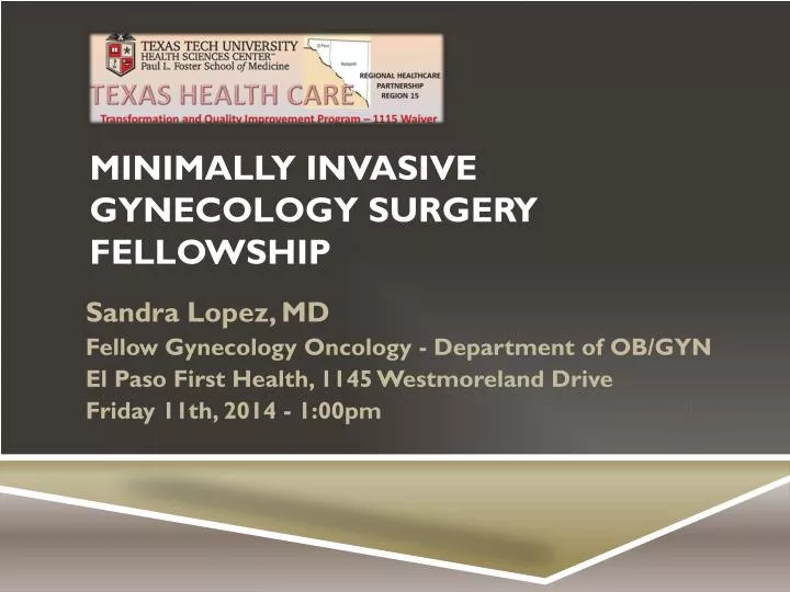 minimally invasive gynecology surgery fellowship
