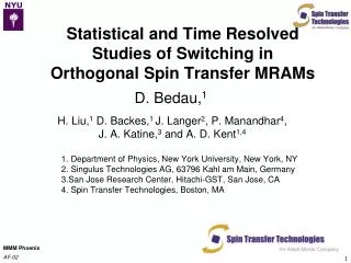 Statistical and Time Resolved Studies of Switching in Orthogonal Spin Transfer MRAMs