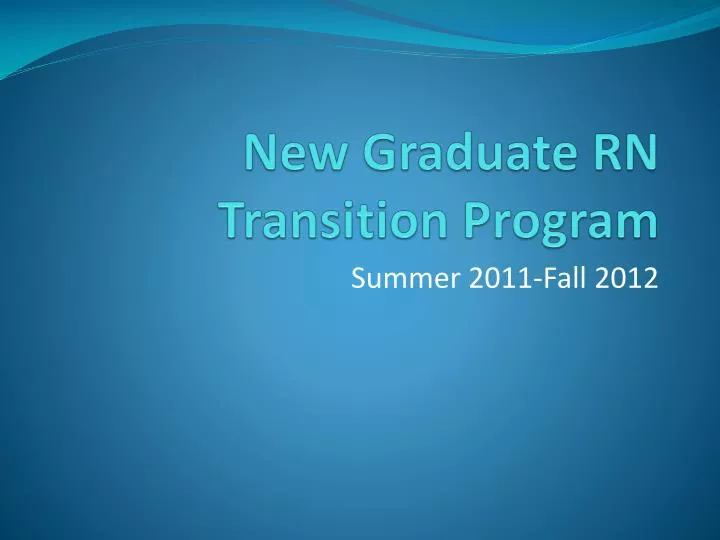 new graduate rn transition program