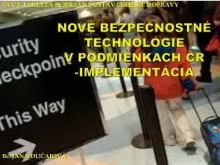 nov bezpe nostn technol gie v podmienkach r implement cia