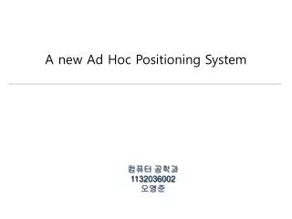 A new Ad Hoc Positioning System