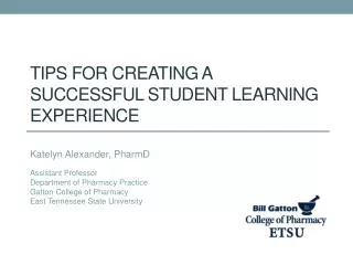 Tips for Creating a Successful Student Learning Experience