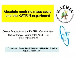 Absolute neutrino mass scale and the KATRIN experiment