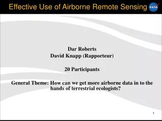 Effective Use of Airborne Remote Sensing