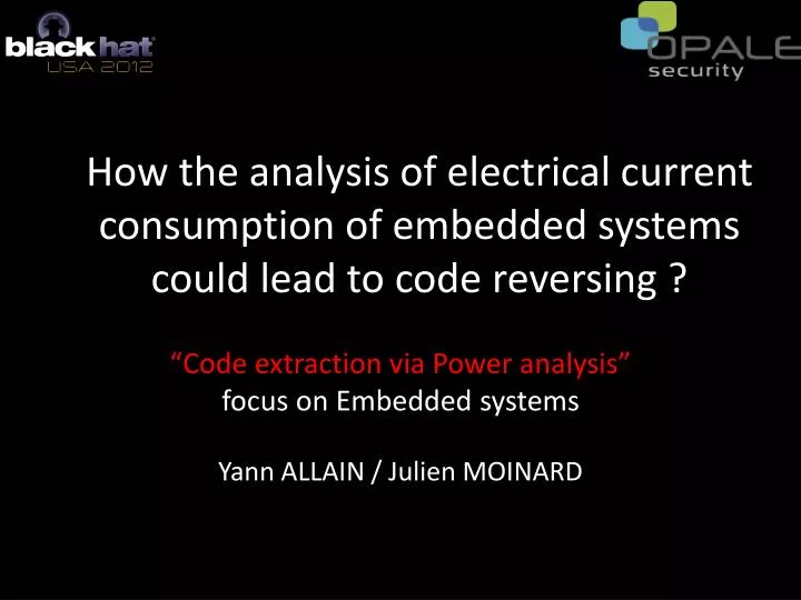 how the analysis of electrical current consumption of embedded systems could lead to code reversing