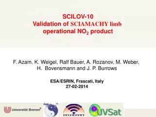 SCILOV-10 Validation of SCIAMACHY limb operational NO 2 product