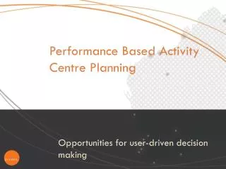 O pportunities for user-driven decision making