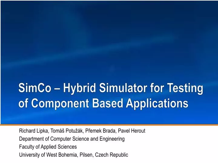 simco hybrid simulator for testing of component based applications