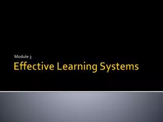 Effective Learning Systems